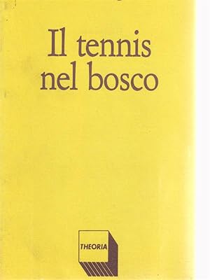 Immagine del venditore per Il tennis nel bosco venduto da Librodifaccia