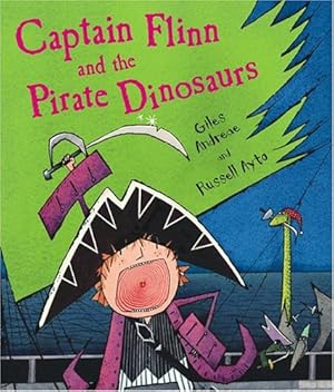 Imagen del vendedor de Captain Flinn and the Pirate Dinosaurs by Andreae, Giles [Hardcover ] a la venta por booksXpress