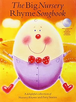 Seller image for The Big Nursery Rhyme Songbook [Paperback ] for sale by booksXpress