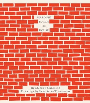 Seller image for Mr Rouse Builds His House by Themerson, Stefan, Wright, Barbara [Hardcover ] for sale by booksXpress