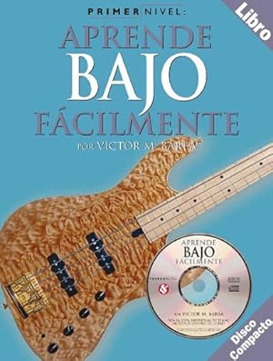 Imagen del vendedor de Primer Nivel: Aprende Bajo Facilmente (Spanish Edition) by Barba, Victor M. [Paperback ] a la venta por booksXpress