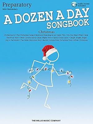 Imagen del vendedor de A Dozen a Day Christmas Songbook - Preparatory: Mid-Elementary Level by Miller, Carolyn [Paperback ] a la venta por booksXpress