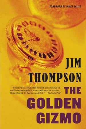 Immagine del venditore per The Golden Gizmo by Thompson, Jim [Paperback ] venduto da booksXpress