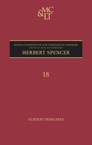 Immagine del venditore per Herbert Spencer (Major Conservative and Libertarian Thinkers) by Mingardi, Alberto [Hardcover ] venduto da booksXpress