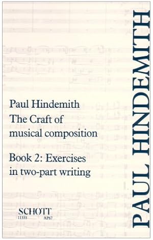 Seller image for The Craft of Musical Composition: Book 2 (Stap/067) by Paul Hindemith [Paperback ] for sale by booksXpress