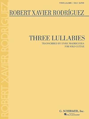 Imagen del vendedor de Three Lullabies: for Solo Guitar by Madriguera, Enric [Paperback ] a la venta por booksXpress