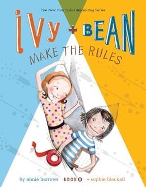 Seller image for Ivy and Bean Make the Rules (Book 9) (Ivy & Bean) by Barrows, Annie [Hardcover ] for sale by booksXpress
