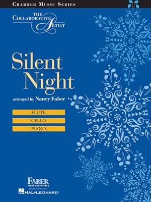 Seller image for Silent Night: The Collaborative Artist Chamber Music Series by Faber, Nancy [Paperback ] for sale by booksXpress