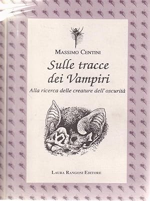 Sulle tracce dei vampiri