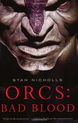 Seller image for Orcs: Bad Blood (Orcs (Paperback)) by Nicholls, Stan [Paperback ] for sale by booksXpress