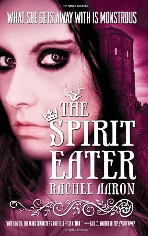Seller image for The Spirit Eater (Eli Monpress Book 3) by Aaron, Rachel [Mass Market Paperback ] for sale by booksXpress