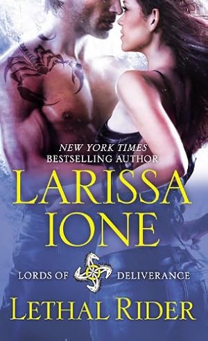 Seller image for Lethal Rider (Lords of Deliverance) by Ione, Larissa [Mass Market Paperback ] for sale by booksXpress