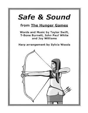 Seller image for Safe & Sound from The Hunger Games: Arranged for Harp by Woods, Sylvia [Paperback ] for sale by booksXpress