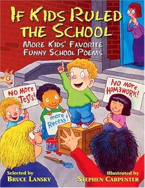 Seller image for If Kids Ruled the School: Kids' Favorite Funny School Poems (Giggle Poetry) [Paperback ] for sale by booksXpress