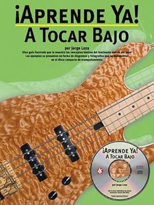 Bild des Verkufers fr Aprende Ya: A Tocar Bajo: Learn Today: Play the Bass by Loza, Jorge [Paperback ] zum Verkauf von booksXpress