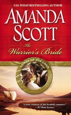 Seller image for The Warrior's Bride (Lairds of the Loch) by Scott, Amanda [Mass Market Paperback ] for sale by booksXpress