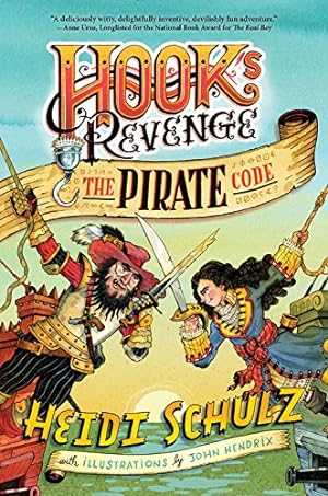 Seller image for Hook's Revenge, Book 2 The Pirate Code by Schulz, Heidi [Paperback ] for sale by booksXpress