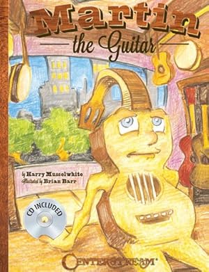Seller image for Martin the Guitar by Musselwhite, Harry [Hardcover ] for sale by booksXpress