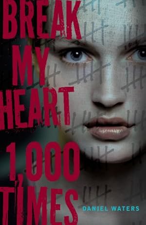 Immagine del venditore per Break My Heart 1,000 Times by Waters, Daniel [Paperback ] venduto da booksXpress