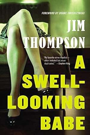 Image du vendeur pour A Swell-Looking Babe by Thompson, Jim [Paperback ] mis en vente par booksXpress