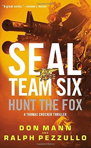 Imagen del vendedor de SEAL Team Six: Hunt the Fox (A Thomas Crocker Thriller) [Soft Cover ] a la venta por booksXpress