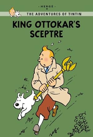 Bild des Verkufers fr King Ottokar's Sceptre (The Adventures of Tintin: Young Readers Edition) by Hergé [Paperback ] zum Verkauf von booksXpress