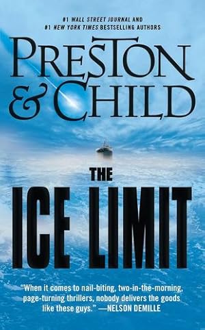 Bild des Verkufers fr The Ice Limit by Preston, Douglas, Child, Lincoln [Mass Market Paperback ] zum Verkauf von booksXpress