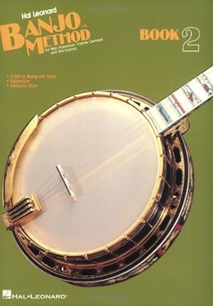 Seller image for Hal Leonard Banjo Method - Book 2: For 5-String Banjo by Schmid, Will, Robertson, Mac, Clement, Robbie [Paperback ] for sale by booksXpress