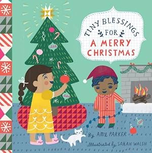 Bild des Verkufers fr Tiny Blessings: For a Merry Christmas by Amy Parker [Board book ] zum Verkauf von booksXpress