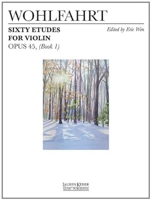 Immagine del venditore per 60 Etudes for Violin, Op. 45: Book 1 by Wen, Eric [Paperback ] venduto da booksXpress