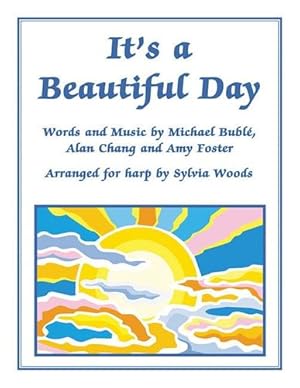 Seller image for It's a Beautiful Day: Arranged for Harp by Sylvia Woods by Buble, Michael, Woods, Sylvia [Paperback ] for sale by booksXpress