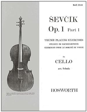 Seller image for Sevcik for Cello - Op. 1, Part 1: Thumb Placing Exercises by Sevcik, Otakar [Paperback ] for sale by booksXpress