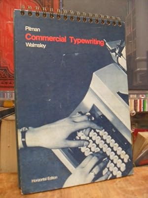 Pitman Commercial Typewriting - Horizontal Method, seventh Edition by Aileen M. Prince PCT FSCT,
