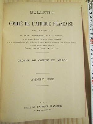 Bulletin du Comité de l'Afrique française : Organe du Comité du Maroc : Année 1905 [15ème année, ...