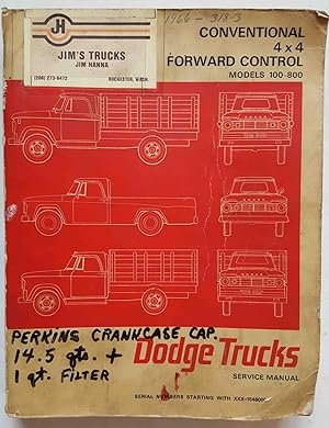 Service Manual: Dodge Trucks Models 100 through 800, Conventional Forward Control 4 x 4