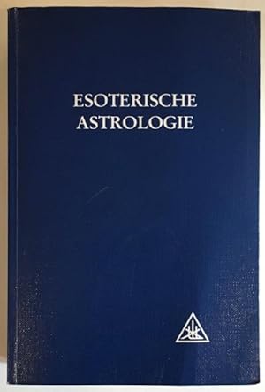 Esoterische Astrologie, Band III: Eine Abhandlung über die Sieben Strahlen.