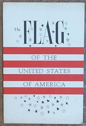 Image du vendeur pour The Flag of the United States of America mis en vente par Faith In Print