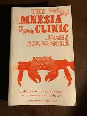 Seller image for THE AMNESIA CLINIC for sale by Happyfish Books