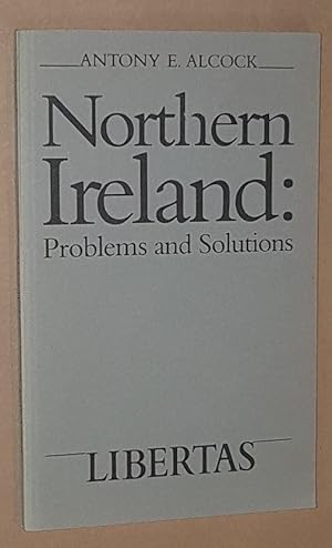 Northern Ireland: problems and solutions