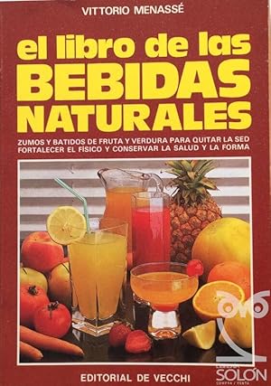 Imagen del vendedor de El libro de las bebidas naturales a la venta por LIBRERA SOLN