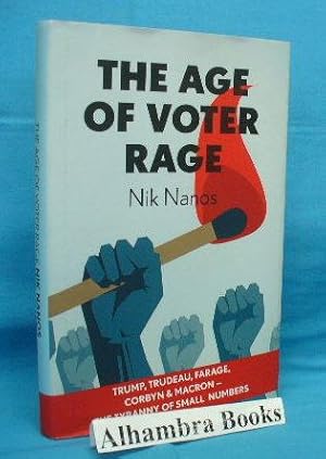 Bild des Verkufers fr The Age of Voter Rage zum Verkauf von Alhambra Books