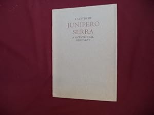 Seller image for A Letter of Junipero Serra to the Reverend Father Preacher Fray Fermin Francisco de Lusuen. for sale by BookMine