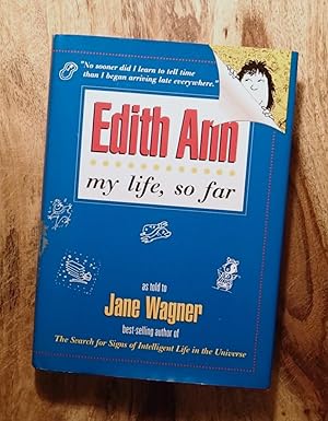 Immagine del venditore per EDITH ANN : My Life, So Far, As told to Jane Wagner venduto da 100POCKETS