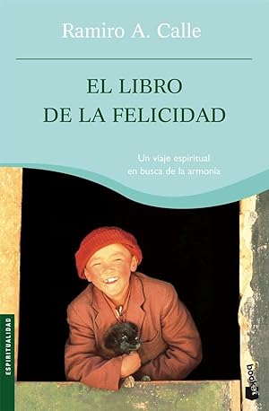 Imagen del vendedor de El Libro De La Felicidad (Spanish Edition) a la venta por Von Kickblanc