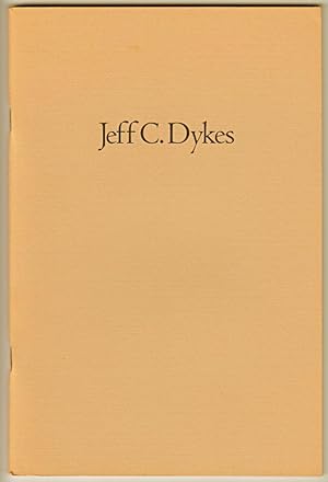 Jeff C. Dykes 1900-1989: Conservationist, Collector, Scholar (SIGNED)