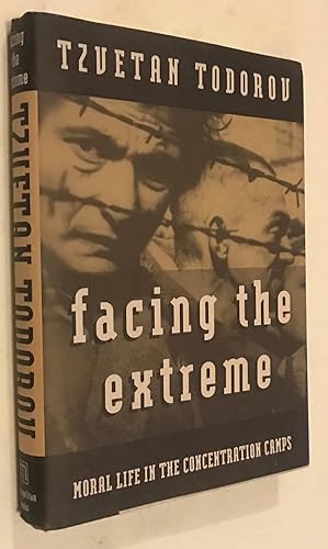 Immagine del venditore per Facing the Extreme: Moral Life in the Concentration Camps venduto da Once Upon A Time