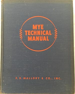 Seller image for The Mye Technical Manual for sale by aspen ridge