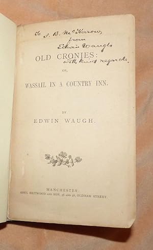 Bild des Verkufers fr OLD CRONIES or WASSAIL IN A COUNTRY INN zum Verkauf von Portman Rare Books