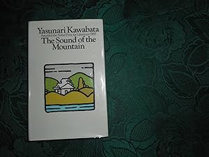 The Sound of the Mountain . Translated from the Japanese by Edward M. Seidensticker