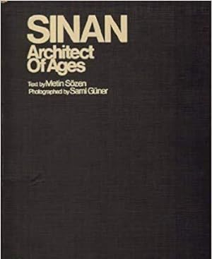 Seller image for Sinan: Architect of Ages: The 400th Commemorative Year of Mimar Sinan for sale by Alplaus Books